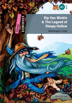 Rip Van Winkle & the Legend of Sleepy Hollow: S... 0194247023 Book Cover