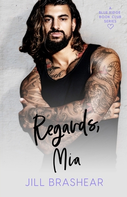 Regards, Mia 1736888544 Book Cover