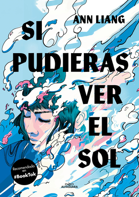 Si Pudieras Ver El Sol / If You Could See the Sun [Spanish] 8419507490 Book Cover