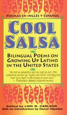 Cool Salsa: Bilingual Poems on Growing Up Latin... 1417738820 Book Cover