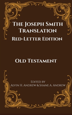 The Joseph Smith Translation, Red-Letter Editio... B0F1WWKGSJ Book Cover