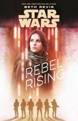 Star Wars: Rebel Rising 1405285079 Book Cover
