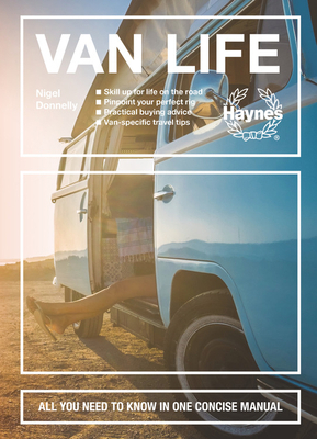 Van Life: Skill Up for Life on the Road - Pinpo... 1785215957 Book Cover