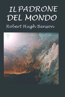 Il padrone del mondo [Italian] 1520115474 Book Cover