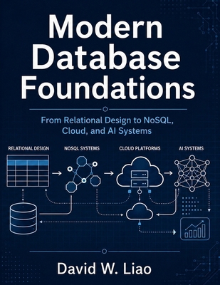 Modern Database Foundations: From Relational De... B0GZWLPZMP Book Cover