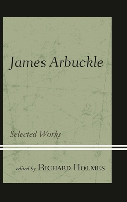 James Arbuckle: Selected Works 1611485533 Book Cover