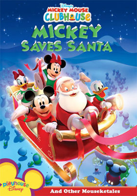 Mickey Mouse Clubhouse: Mickey Saves Santa B000FQISHG Book Cover