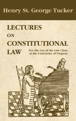 Lectures on Constitutional Law 1584774533 Book Cover