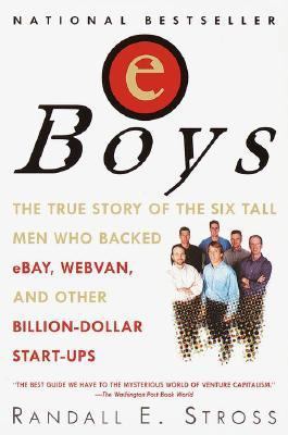 Eboys: The First Inside Account of Venture Capi... 0345428897 Book Cover