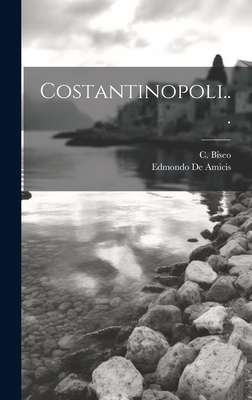 Costantinopoli... [Italian] 101973583X Book Cover