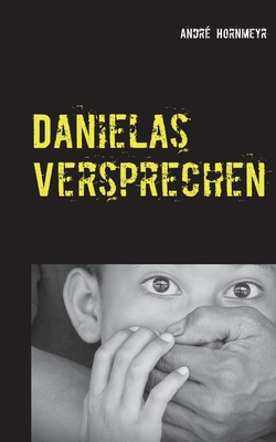 Danielas Versprechen [German] 375267444X Book Cover