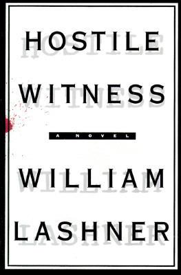 Hostile Witness: A Novel 0060391464 Book Cover