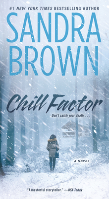 Chill Factor : A Novel 0743466772 Book Cover