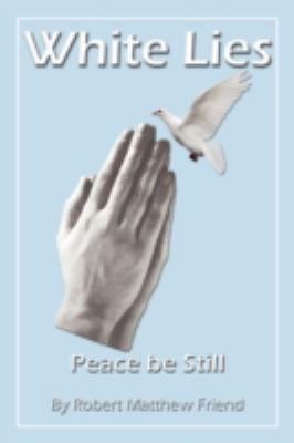 White Lies 1438922590 Book Cover
