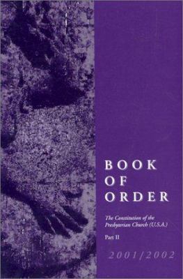 Book of Order: The Constitution of the Presbyte... 066450115X Book Cover