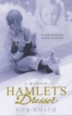 Hamlet's Dresser - A Memoir 0743231783 Book Cover