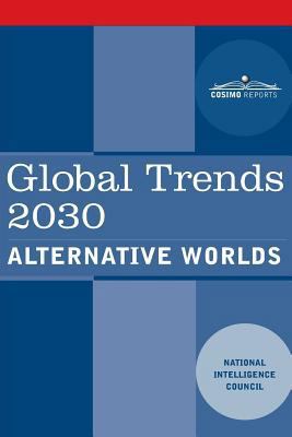 Global Trends 2030: Alternative Worlds 1945934093 Book Cover