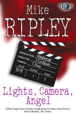 Lights, Camera, Angel 1845838882 Book Cover
