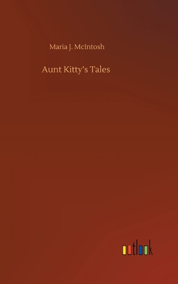 Aunt Kitty's Tales 3752441690 Book Cover