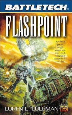 Battletech 50: Flashpoint 0451458249 Book Cover