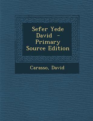 Sefer Yede David [Hebrew] 1294860054 Book Cover