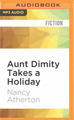 Aunt Dimity Takes a Holiday 152260667X Book Cover