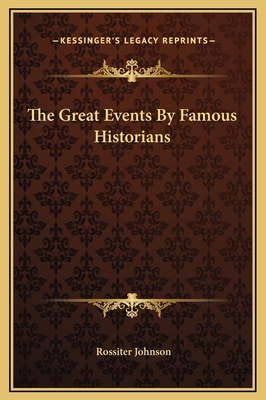 The Great Events By Famous Historians 1169328520 Book Cover