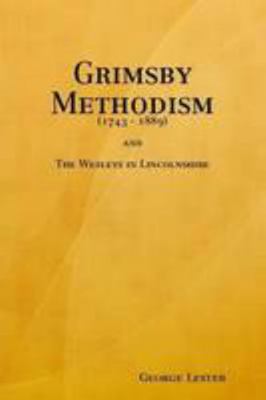 Grimsby Methodism 1409231240 Book Cover