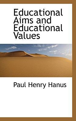 Educational Aims and Educational Values 1115513974 Book Cover