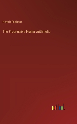 The Progressive Higher Arithmetic 336884881X Book Cover