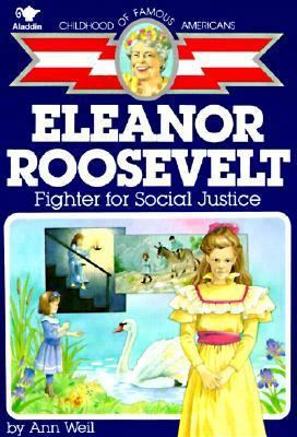 Eleanor Roosevelt: Fighter for Social Justice 0833540416 Book Cover