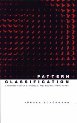 Pattern Classification: A Unified View of Stati... 0471135348 Book Cover