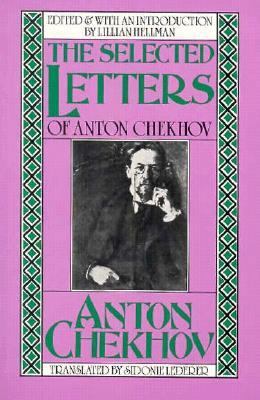 The Selected Letters of Anton Chekhov 0880013524 Book Cover