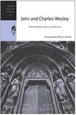 John and Charles Wesley: Selected Prayers, Hymn... 0060576510 Book Cover