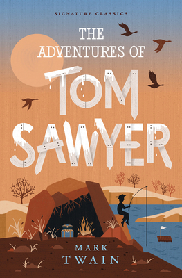 The Adventures of Tom Sawyer 1454950013 Book Cover