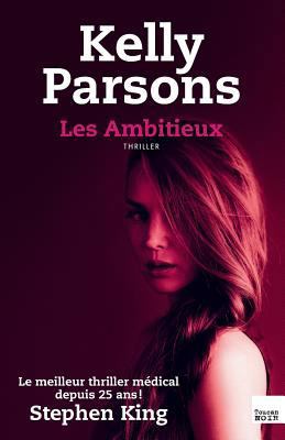 Les Ambitieux [French] 281000627X Book Cover