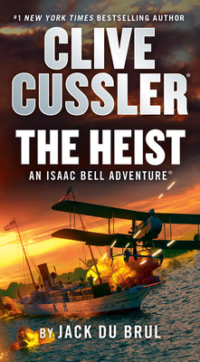 Clive Cussler the Heist 0593713605 Book Cover