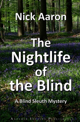 The Nightlife of the Blind 1089087837 Book Cover