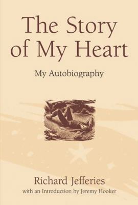 TheStory of My Heart My Autobiography by Jeffer... B0092G4W6G Book Cover