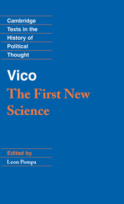 Vico: The First New Science 0521382904 Book Cover