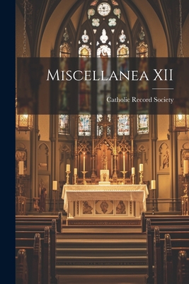 Miscellanea XII 1022042521 Book Cover