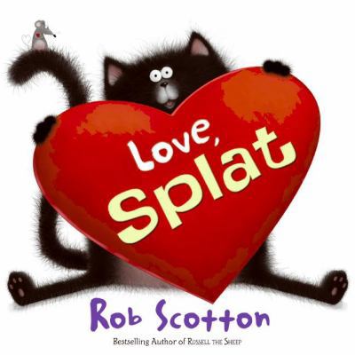 Love, Splat 0060831588 Book Cover