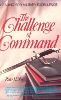 Challenge of Command: Reading for Military Exce... 0895292807 Book Cover