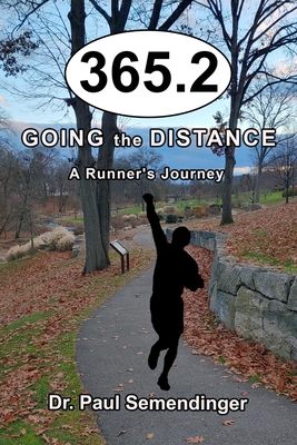365.2: Going the Distance, a Runner's Journey 195112278X Book Cover