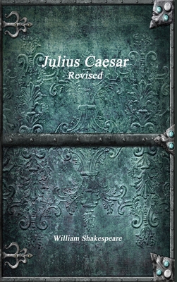 Julius Caesar Revised 1773563378 Book Cover