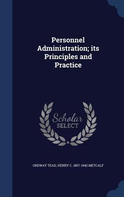 Personnel Administration; Its Principles and Pr... 1340032112 Book Cover