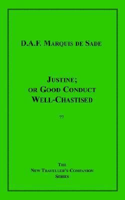 Justine; or Good Conduct Well-chastised 1596541768 Book Cover