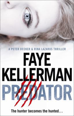 Predator (Peter Decker and Rina Lazarus Crime T... 0007488475 Book Cover