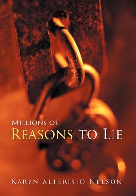 Millions of Reasons to Lie 1475936532 Book Cover
