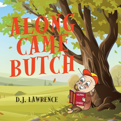 Along Came Butch 1665734965 Book Cover